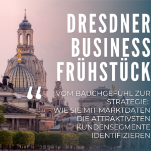 Dresdner Business Frühstück