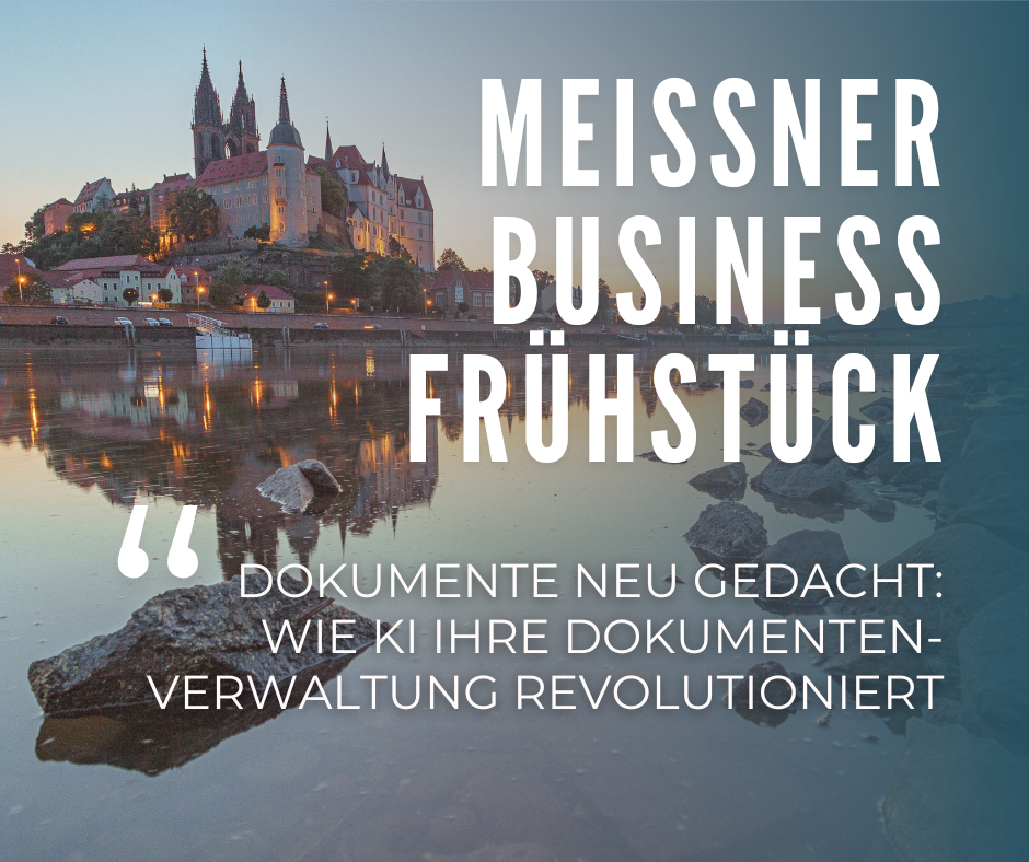 Veranstaltungshinweis für das Meissner Business Frühstück mit einem historischen Hintergrund.
