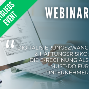 Die E-Rechnung als Must-Do für Unternehmer
